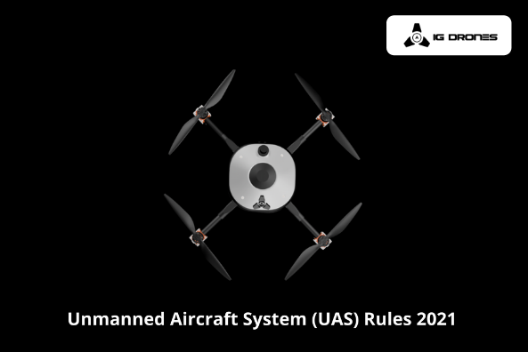 Unmanned Aircraft System Rules 2021 